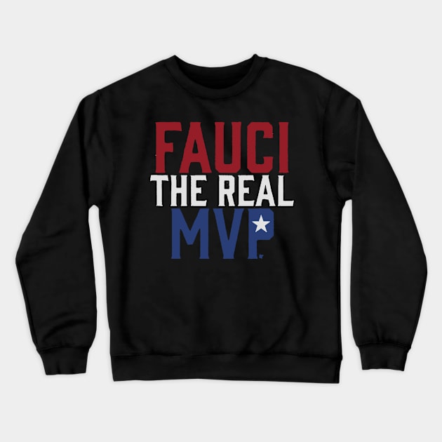 FAUCI MVP Crewneck Sweatshirt by stefanfreya7